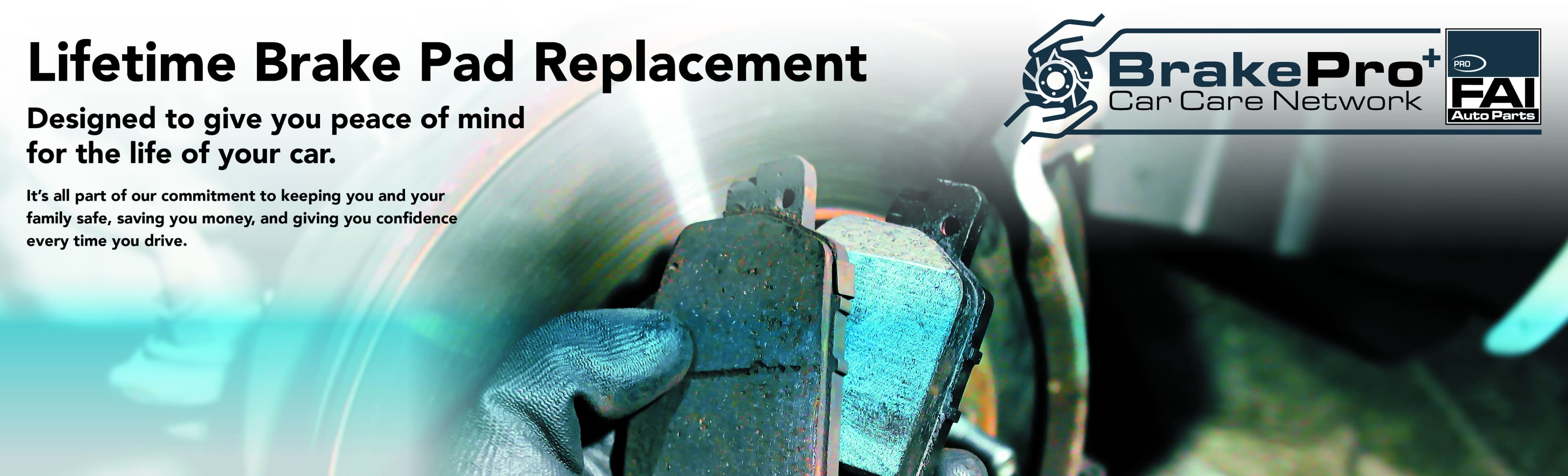 BrakePro+ — lifetime brake pad warranty